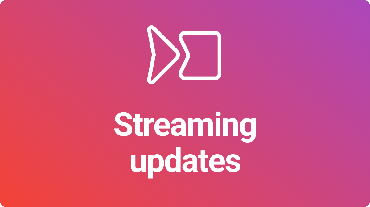 Streaming updates big.png