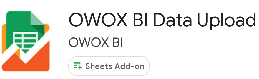 Add-On OWOX BI Google Sheets → Google Analytics